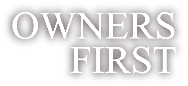 OWNERS FIRST