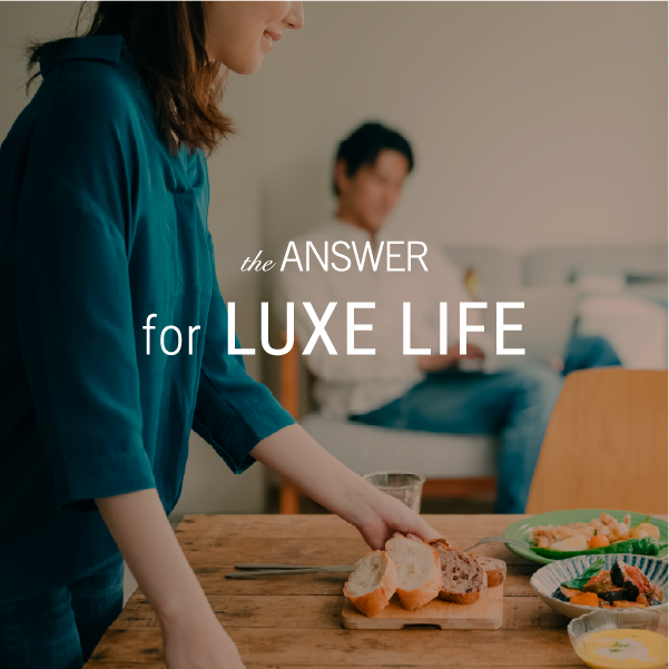for  LUXE LIFE